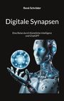 René Schröder: Digitale Synapsen, Buch