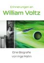 Inge Mahn: Erinnerungen an William Voltz, Buch