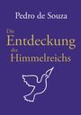 Pedro de Souza: Die Entdeckung des Himmelreichs, Buch