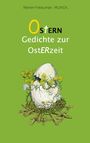 Renier-Fréduman Mundil: Ostern, Buch