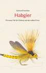 Gerhard Drechsler: Habgier, Buch