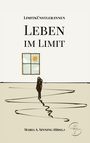 Literaturgruppe Limitkünstler:innen: Leben im Limit, Buch