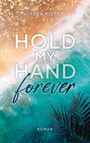 Tabea Kiefer: Hold my Hand forever, Buch