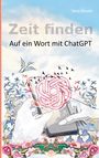 Vera Ansén: Zeit finden, Buch