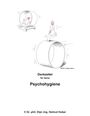 phil. Dipl. -Ing. Helmut Huber: Denkzettel für deine Psychohygiene, Buch