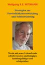 Wolfgang K. E. Wittmann: Strategien zur Persönlichkeitsentwicklung und Selbsterfahrung, Buch