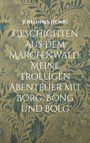 Johannes Hewig: Geschichten aus dem Märchenwald, Buch