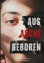 Nicole Baumgartner: Aus Asche geboren, Buch