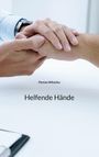 Florian Wilutzky: Helfende Hände, Buch