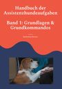 Katharina Küsters: Handbuch der Assistenzhundeaufgaben, Buch