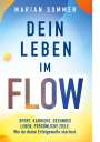 Marian Sommer: Dein Leben im Flow, Buch
