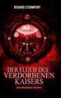 Richard Sturmport: Der Fluch des Verdorbenen Kaisers, Buch