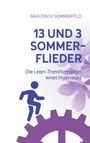 Max-Erich Sommerfeld: 13 und 3 Sommerflieder, Buch