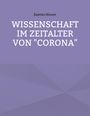 Kajetan Hinner: Wissenschaft im Zeitalter von "Corona", Buch