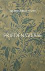 Mathias Bellmann: Friedensverse, Buch