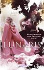 Alice Valeré: Lunaris, Buch