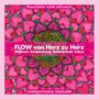 Monika Schuffelen: Flow von Herz zu Herz, Buch