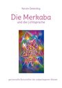 Kerstin Deterding: Die Merkaba und die Lichtsprache, Buch