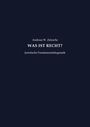 W. Andreas Zetzsche: Was ist Recht?, Buch