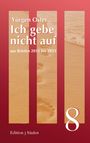 Yürgen Oster: Ich gebe nicht auf, Buch