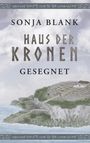 Sonja Blank: Haus der Kronen, Buch