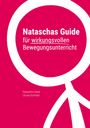 Natascha Eyber: Nataschas Guide für wirkungsvollen Bewegungsunterricht, Buch