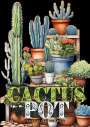 Monsoon Publishing: Cactus in a Pot Coloring Book for Adults, Buch