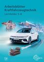 Uwe Heider: Arbeitsblätter Kraftfahrzeugtechnik Lernfelder 5-8, Buch
