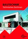 "BAUTECHNIK Technisches Zeichnen" steht über einer modernen Gebäudeillustration mit architektonischen Plänen.