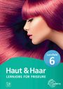 Sylvia Weyrauch: Lernjobs für Friseure - Lernfeld 6, Buch