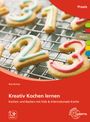 Rita Richter: Kreativ Kochen lernen Modul A, Buch