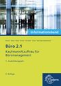 Dorothea Bartnik: Büro 2.1 - Kaufmann/Kauffrau für Büromanagement, Informationsband, 1. Ausbildungsjahr, Buch