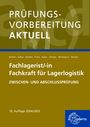 Jonina Berthel: Prüfungsvorbereitung aktuell - Fachlagerist/-in Fachkraft für Lagerlogistik, Buch