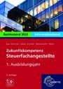 Manfred Bug: Zukunftskompetenz Steuerfachangestellte Infoband 1. Ausbildungsjahr. Informationsband, Buch