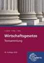 "Wirtschaftsgesetze Textsammlung, 34. Auflage 2026." Im Hintergrund sind große Steinsäulen sichtbar. 