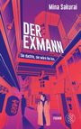 „DER EXMANN“, „Sie dachte, sie wäre ihn los.“ Eine Person in einem Mantel in einer urbanen Gasse.