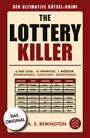 Titel: "The Lottery Killer". Tabelle von Losnummern, Uhrzeiten, Ständen, Zonen und Farben. Autor: A. S. Remington.