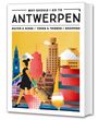 „WHY SHOULD I GO TO ANTWERPEN“ oben, darunter „KULTUR & SZENE / ESSEN & TRINKEN / SHOPPING“. Illustration: Frau mit Einkaufstasche, Stadtansicht.