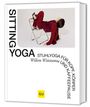 Willem Wittstamm: Sitting Yoga, Buch