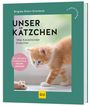 Brigitte Eilert-Overbeck: Unser Kätzchen, Buch