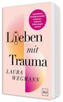 Laura Wegmann: L(i)eben mit Trauma, Buch