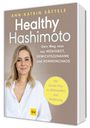 Buchcover: "ANN-KATRIN SÄTTELE Healthy Hashimoto". Text über Müdigkeit, Gewichts­zunahme, Hormonchaos und Nährstoffe.