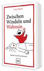 „Zwischen Windeln und Wahnsinn“, Illustration: lachendes Baby auf liegendem Erwachsenen.