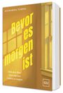 Titel: "Bevor es morgen ist". Untertitel: "Hab den Mut, dein eigenes Leben zu wagen". Warme Farben, Fenstermotiv.