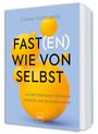 Buchtitel und Autor: FAST(EN) WIE VON SELBST von Carina Teutenberg. Gelbe Kugeln auf hellblauem Hintergrund. GU-Logo unten.