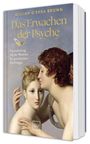 "Das Erwachen der Psyche" von Gillian O'Shea Brown. Illustration: Zwei klassische Figuren, eine umarmt die andere.
