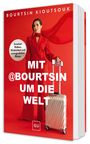 "Zwischen Wolken, Wirklichkeit und unvergesslichen Reisen. MIT @BOURTSIN UM DIE WELT." Frau in rotem Anzug mit Koffer.