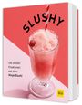 Text: "SLUSHY. Die besten Kreationen mit dem Ninja Slushi."  
Ein Slushy in einem Glas mit rot-weißem Strohhalm und Himbeere.