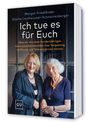 Ich tue es für Euch, Buch