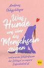 "Was Hunde uns über das Menschsein zeigen" – Autor: Andreas Ohligschläger. Illustration: Lila Hund mit Leine, rotes Herz.